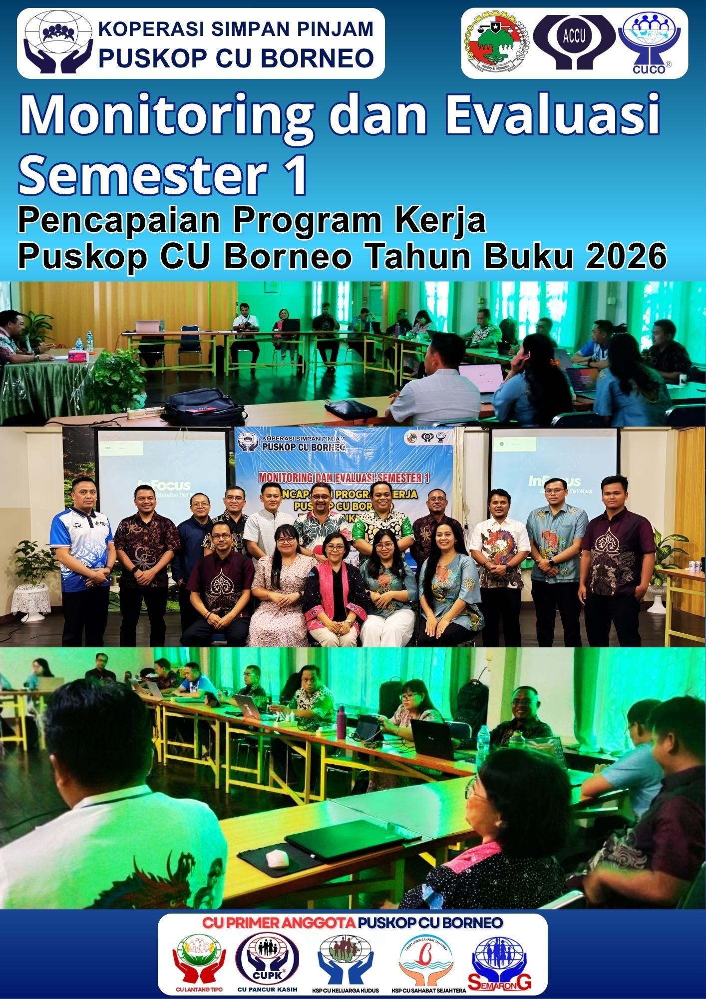 Puskop CU Borneo Gelar Monitoring dan Evaluasi Semester 1 Guna Optimalkan Program Kerja Tahun Buku 2026